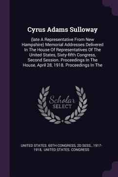 Cyrus Adams Sulloway - Sess, D.; 1917-1918