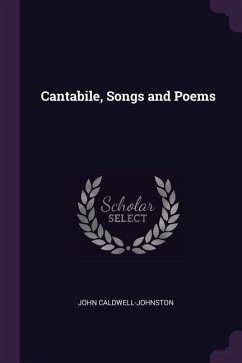 Cantabile, Songs and Poems - Caldwell-Johnston, John