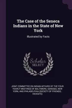 The Case of the Seneca Indians in the State of New York