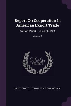 Report On Cooperation In American Export Trade