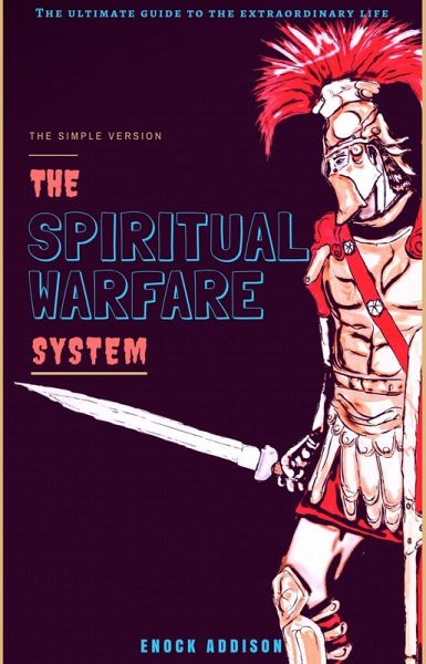 Spiritual Warfare System (eBook, ePUB)