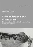 Filme zwischen Spur und Ereignis (eBook, ePUB)