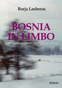 Bosnia in Limbo (eBook, ePUB) - Lasheras, Borja