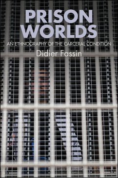 Prison Worlds (eBook, PDF) - Fassin, Didier