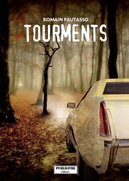 Tourments (eBook, ePUB) Tourments (eBook, ePUB)