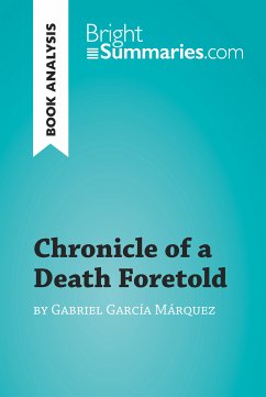 Chronicle of a Death Foretold by Gabriel García Márquez (Book Analysis) (eBook, ePUB) - Summaries, Bright