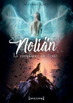 Noliän (eBook, ePUB) - Guth, Alexane