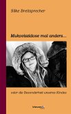 Mukoviszidose mal anders (eBook, ePUB)