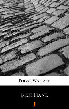 Blue Hand (eBook, ePUB) - Wallace, Edgar