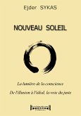 Nouveau Soleil - La lumière de la conscience (eBook, ePUB)
