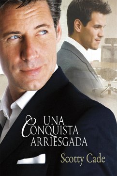 Una conquista arriesgada (eBook, ePUB) - Cade, Scotty