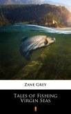 Tales of Fishing Virgin Seas (eBook, ePUB)