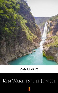 Ken Ward in the Jungle (eBook, ePUB) - Grey, Zane