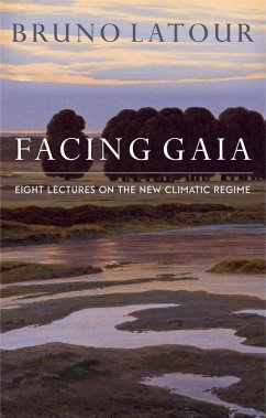 Facing Gaia (eBook, PDF) - Latour, Bruno