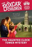Haunted Clock Tower Mystery (eBook, ePUB) Haunted Clock Tower Mystery (eBook, ePUB)
