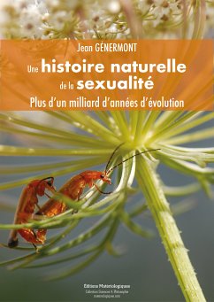 Une histoire naturelle de la sexualité (eBook, ePUB) - Génermont, Jean