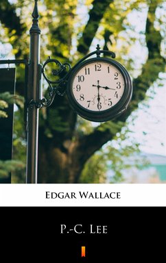 P.-C. Lee (eBook, ePUB) - Wallace, Edgar