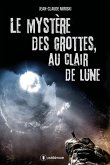 Le mystère des grottes, au Clair de Lune (eBook, ePUB)