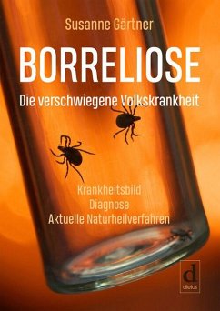 Borreliose - Die verschwiegene Volkskrankheit (eBook, ePUB) - Gärtner, Susanne