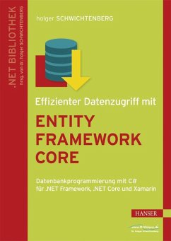 Effizienter Datenzugriff mit Entity Framework Core (eBook, ePUB) - Schwichtenberg, Holger