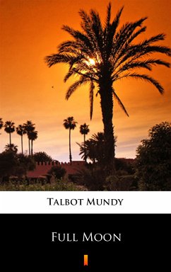 Full Moon (eBook, ePUB) - Mundy, Talbot