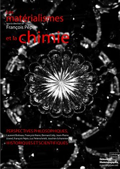 Les matérialismes et la chimie (eBook, ePUB) - Pépin, François