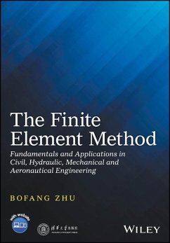The Finite Element Method (eBook, PDF) - Zhu, Bofang