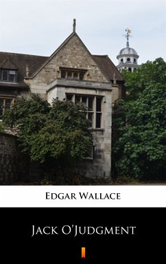 Jack O’Judgment (eBook, ePUB) - Wallace, Edgar