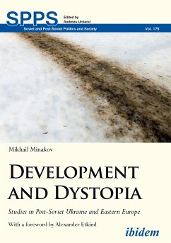 Development and Dystopia (eBook, ePUB) - Minakov, Mikhail