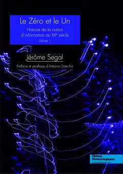 Le zéro et le un (eBook, ePUB) - Segal, Jérôme