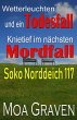 Soko Norddeich 117 - Die schrägste... - Bild 1