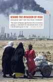 Behind the Invasion of Iraq (eBook, ePUB) Behind the Invasion of Iraq (eBook, ePUB)