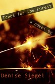 Trees For The Forest (eBook, ePUB)