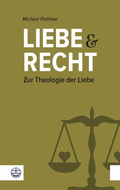 Liebe und Recht (eBook, PDF) - Plathow, Michael