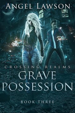 Grave Possession (Crossing Realms) (eBook, ePUB) - Lawson, Angel