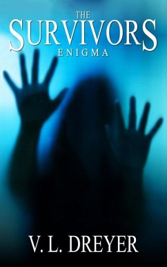 The Survivors: Enigma (eBook, ePUB) - Dreyer, V. L.