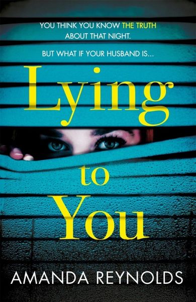 Lying To You (eBook, ePUB)