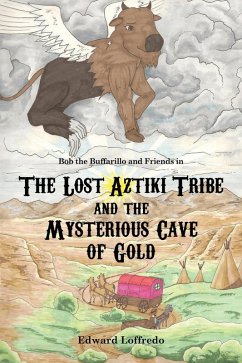 Lost Aztiki Tribe (eBook, ePUB) - Loffredo, Edward