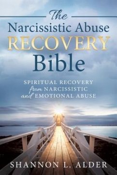 The Narcissistic Abuse Recovery Bible - Alder, Shannon