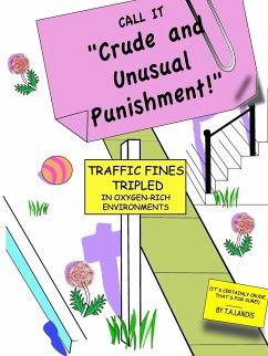 Crude and Unusual Punishment - Landis, T. A.