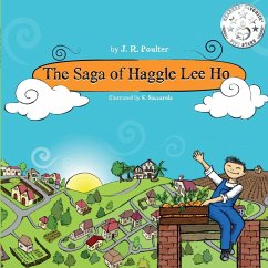 The Saga of Haggle Lee Ho - Poulter, J. R.; Saccarola, Stefania