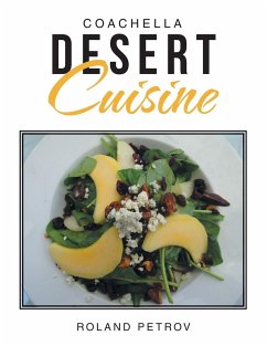 Coachella Desert Cuisine - Petrov, Roland
