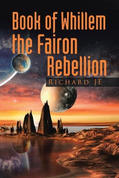 Book of Whillem The Fairon Rebellion - J E, Richard