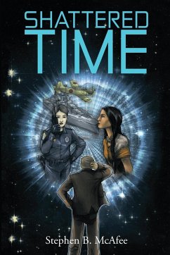 Shattered Time - McAfee, Stephen B.