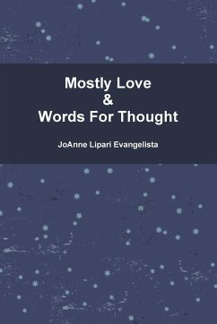 Mostly Love & Words For Thought - Evangelista, Joanne Lipari