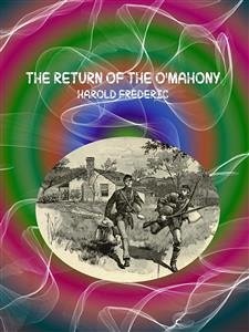 The Return of the O'Mahony (eBook, ePUB) - Frederic, Harold