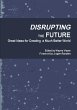 Disrupting the Future - Bild 1