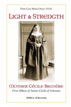 Light and Strength - Oury, O. S. B. Dom Guy Marie