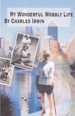 Cover My Wonderful Wobbly Life: A Disabled Man's Autobiography Volume 1