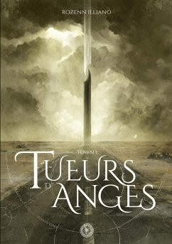 Tueurs d'anges - Illiano, Rozenn